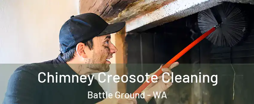  Chimney Creosote Cleaning Battle Ground - WA