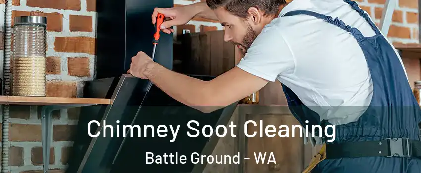 Chimney Soot Cleaning Battle Ground - WA