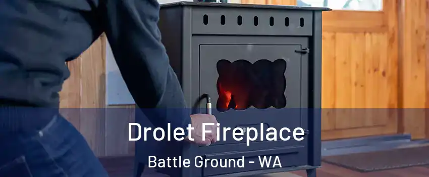  Drolet Fireplace Battle Ground - WA