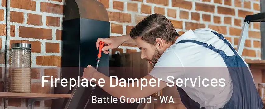  Fireplace Damper Services Battle Ground - WA