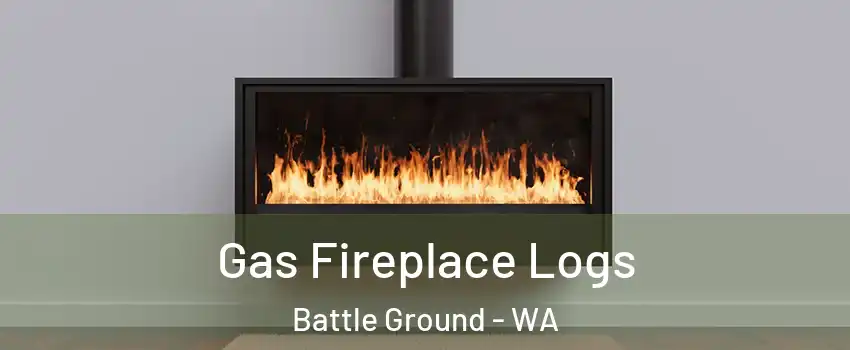  Gas Fireplace Logs Battle Ground - WA