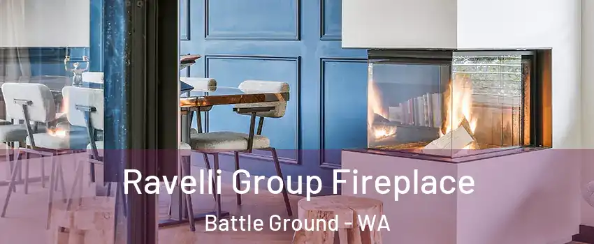  Ravelli Group Fireplace Battle Ground - WA